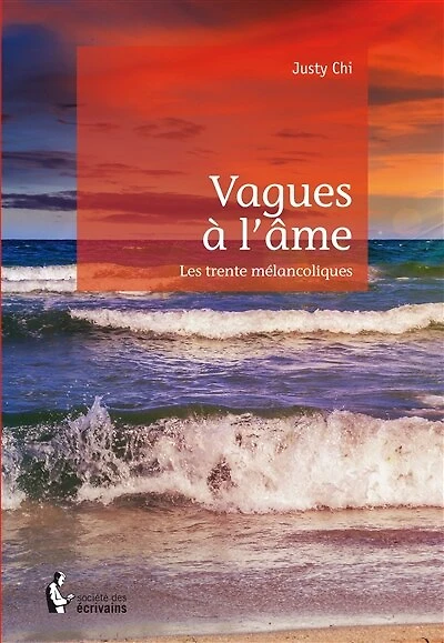 Vagues à l'âme: Les trente mélancoliques