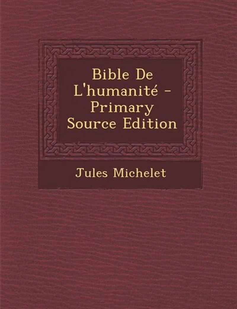 Bible De L'humanité
