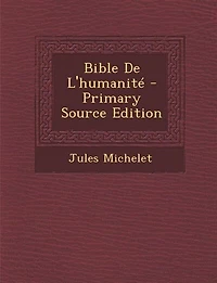 Bible De L'humanité