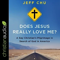 Does Jesus Really Love Me?: A Gay Christian's Pilgrimage Search Of God America