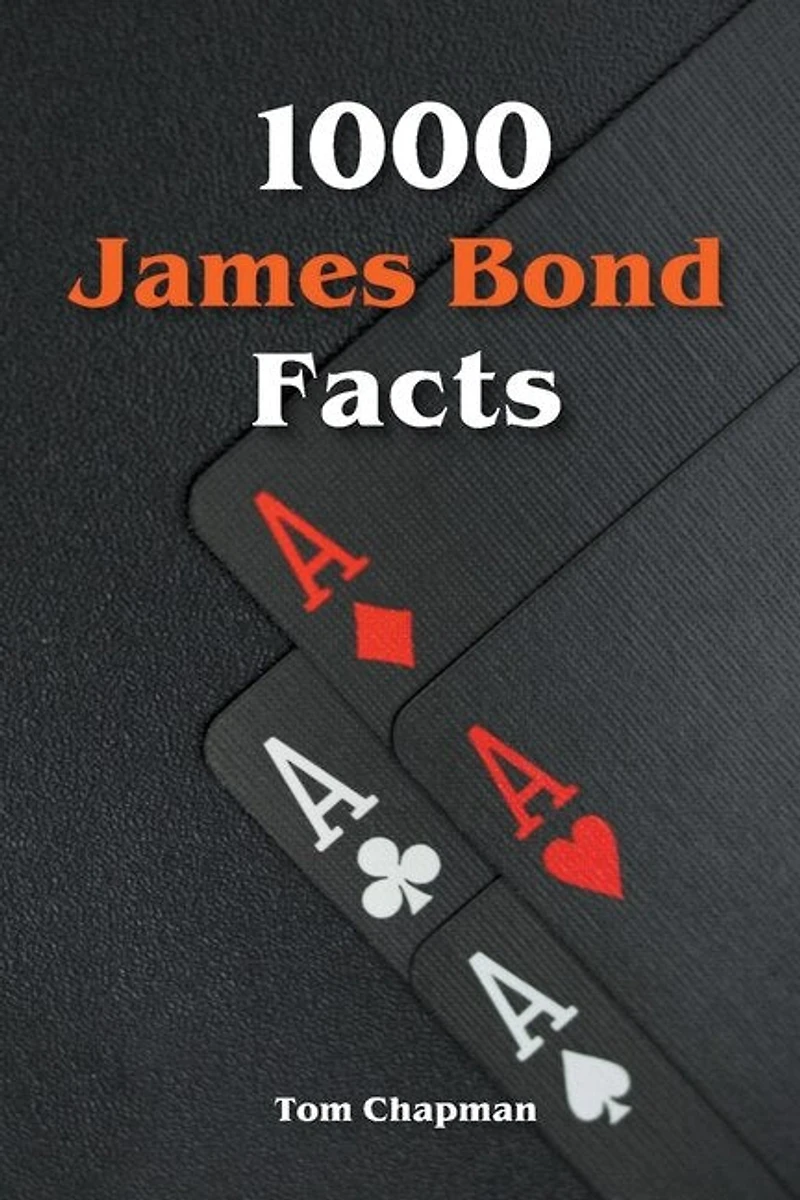 1000 James Bond Facts
