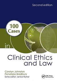 100 Cases Clinical Ethics and Law