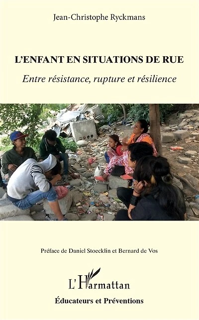 L'enfant en situation de rue: Entre résistance, rupture et résilience
