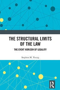 The Structural Limits of Law: Event Horizon Legality