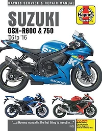 Suzuki Gsx-r600 & Gsx-r750 From 2006-2016 Haynes Repair Manual