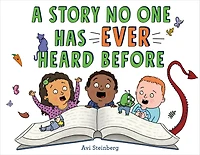 A Story No One Has Ever Heard Before