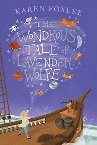 The Wondrous Tale of Lavender Wolfe