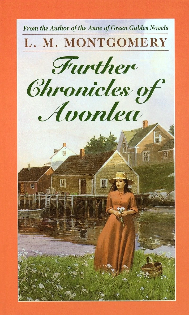 Further Chronicles Of Avonlea