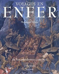 Voyages en enfer: de l'art paléochrétien à nos jours