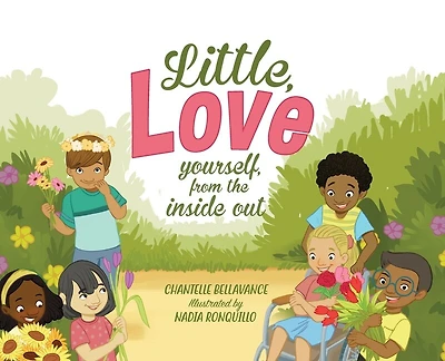 Little, Love Yourself From The Inside Out