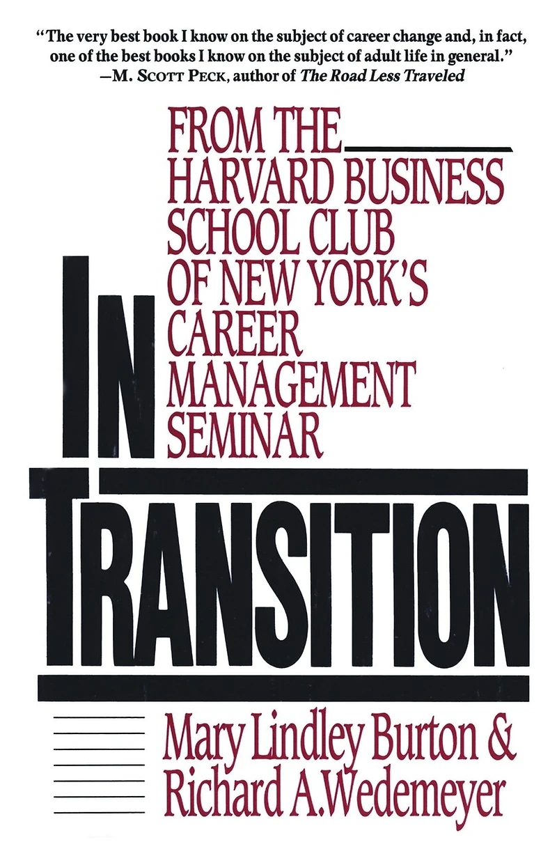 In Transition: From The Harvard Business School Club Of New York's Career Management Seminar