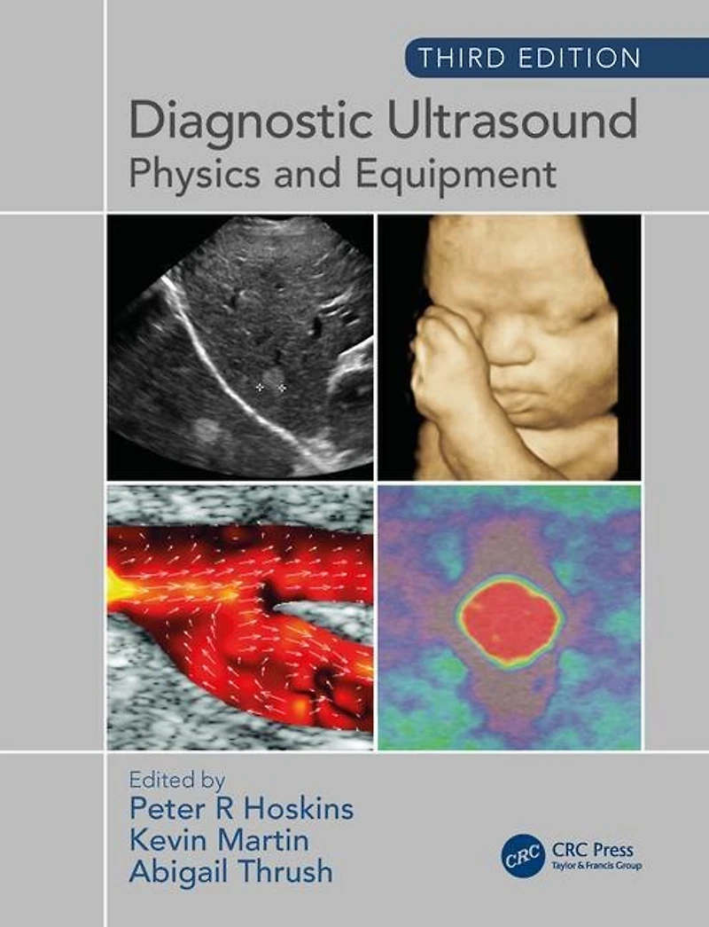 Diagnostic Ultrasound: Physics And Equipment