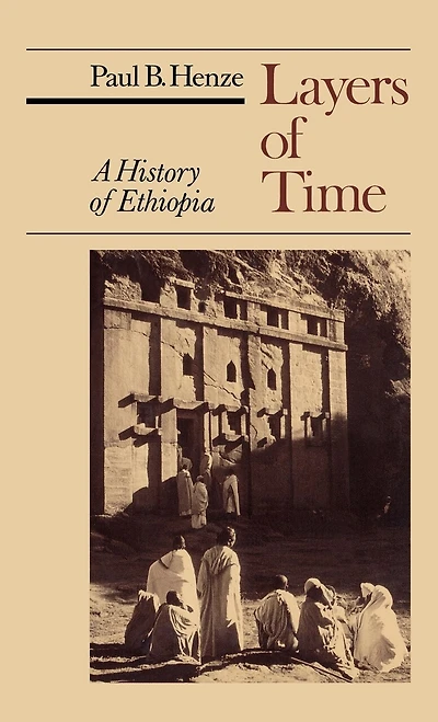 Layers Of Time: A History Ethiopia