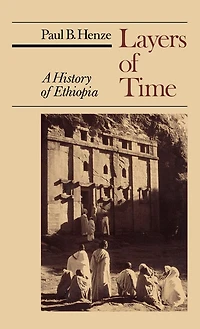 Layers of Time: A History Ethiopia