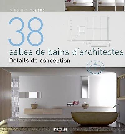 38 salles de bains d'architectes: détails de conception