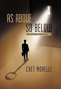As Above, So Below: Signs and Wonders Room Number Two