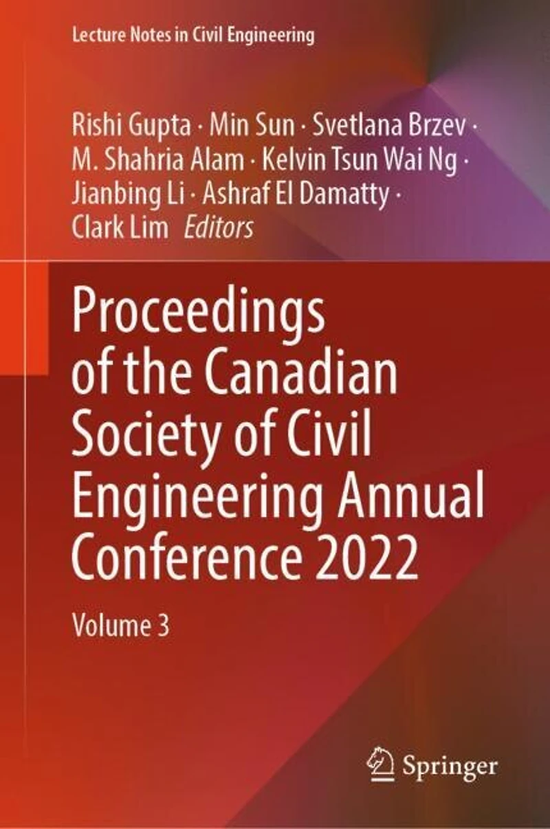 Proceedings of the Canadian Society Civil Engineering Annual Conference 2022: Volume 3