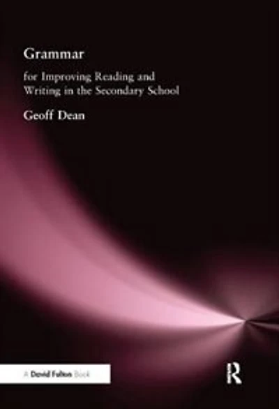 Grammar for Improving Writing and Reading Secondary School