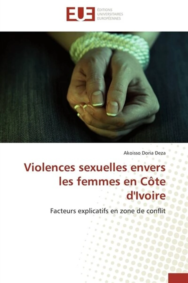 Violences sexuelles envers les femmes en côte d'ivoire