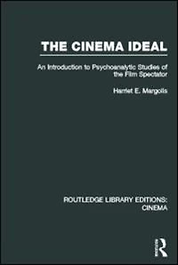 the Cinema Ideal: An Introduction to Psychoanalytic Studies of Film Spectator