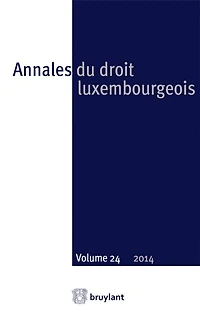Annales du droit luxembourgeois, n°24 (2014)