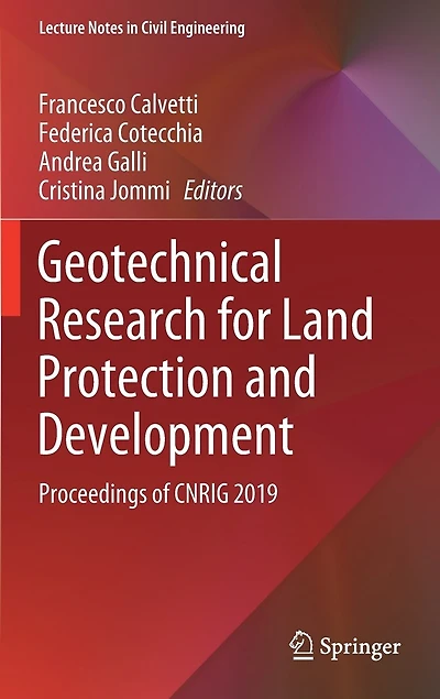 Geotechnical Research for Land Protection and Development: Proceedings of CNRIG 2019