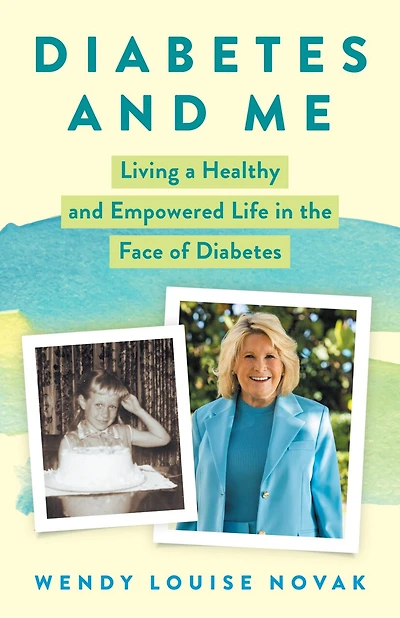 Diabetes and Me: Living a Healthy Empowered Life the Face of