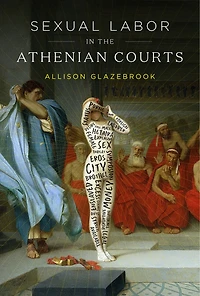 Sexual Labor the Athenian Courts