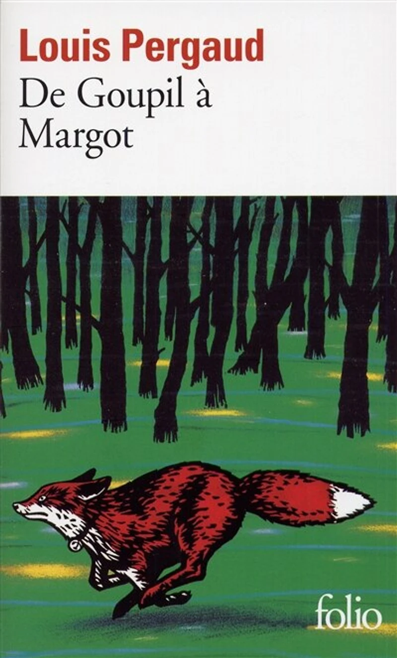 de Goupil à Margot; histoires betes