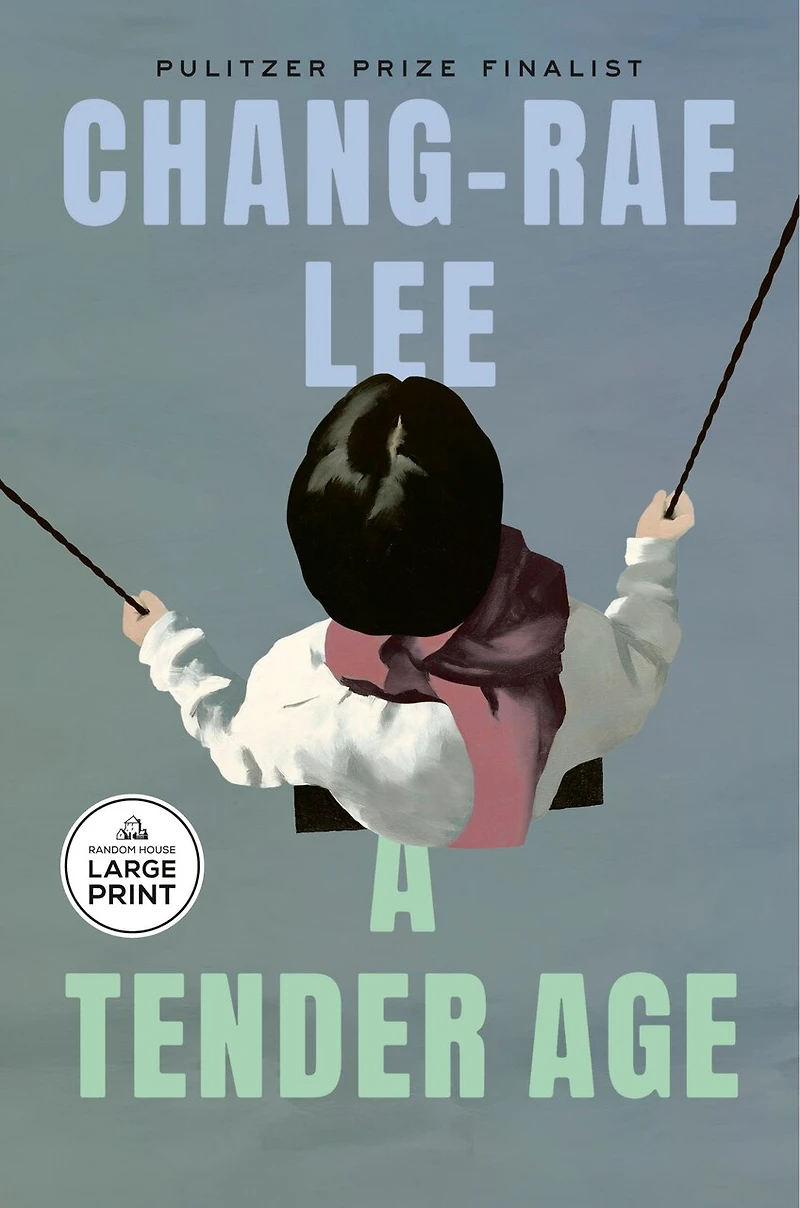 A Tender Age: Novel