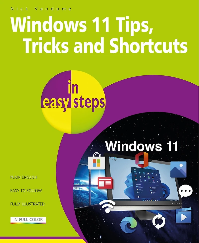 Windows 11 tips, tricks & shortcuts easy steps: 1000+ and