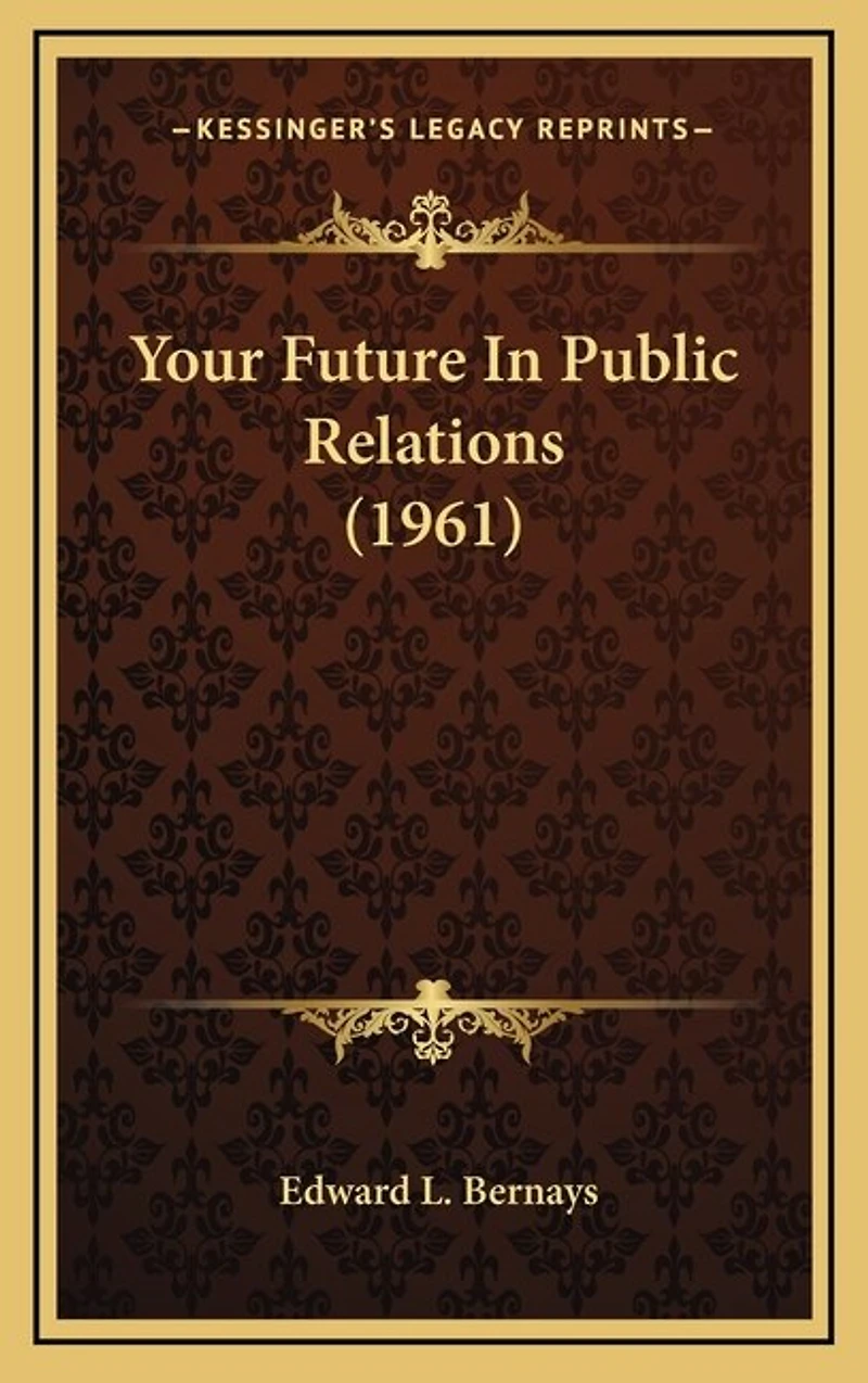 Your Future In Public Relations (1961)
