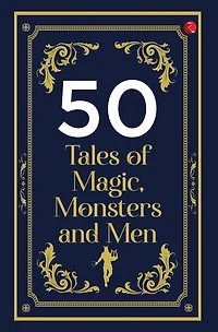 50 Tales of Magic, Monsters and Men