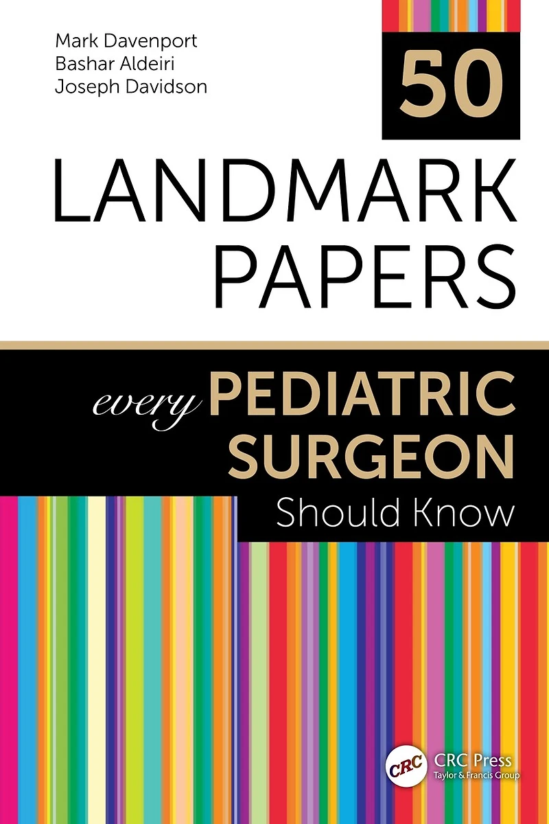 50 Landmark Papers every Pediatric Surgeon Should Know