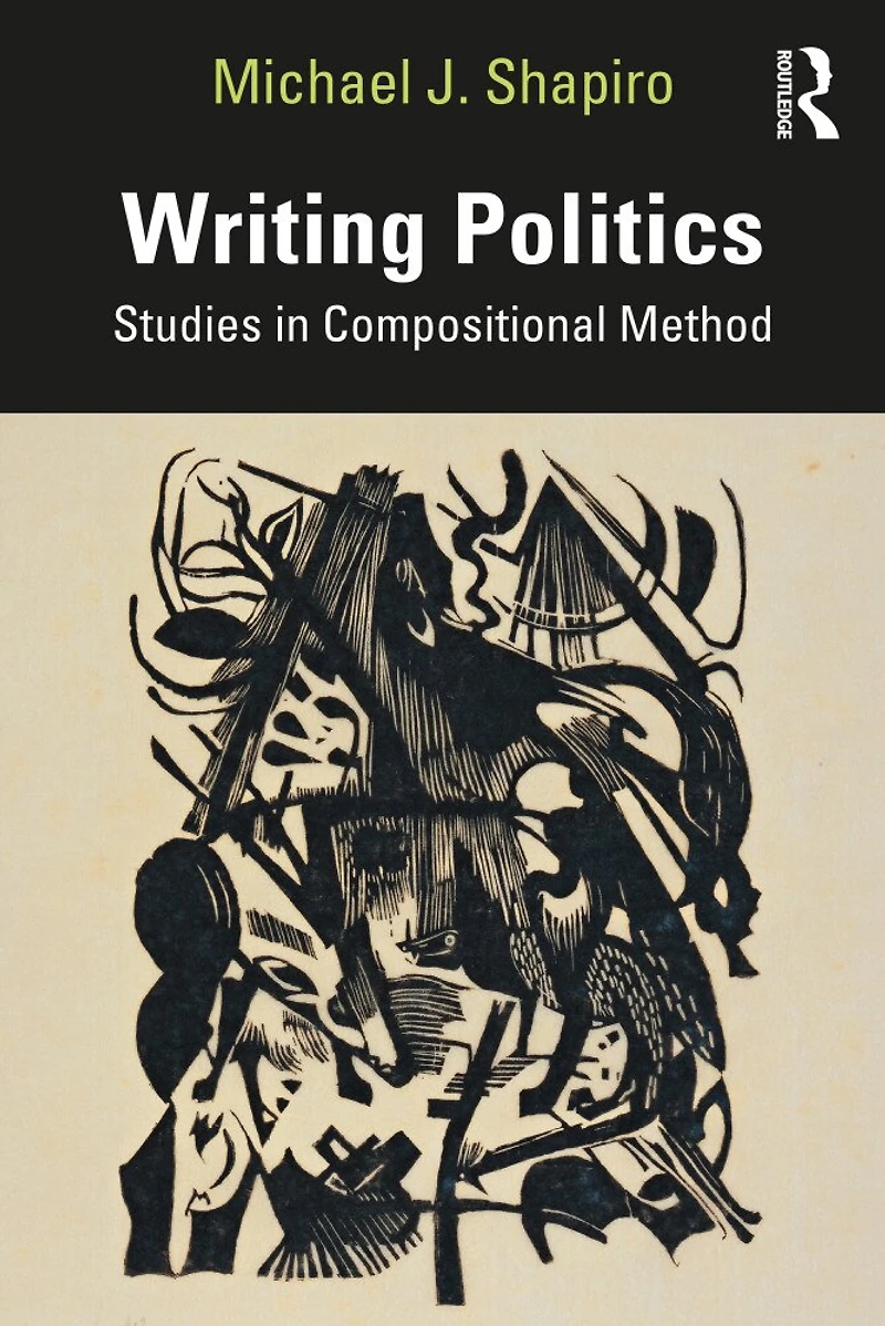 Writing Politics: Studies Compositional Method