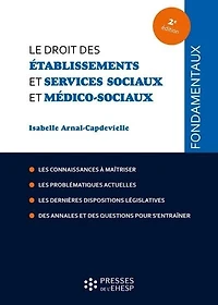Le droit des établissements et services sociaux médico-sociaux