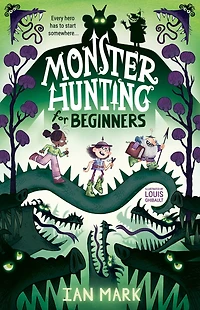 Monster Hunting for Beginners