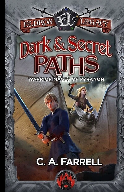Dark and Secret Paths: Warrior Mages of Pyranon