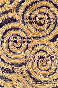 A Second Coming: [birth of the poet] a memoir