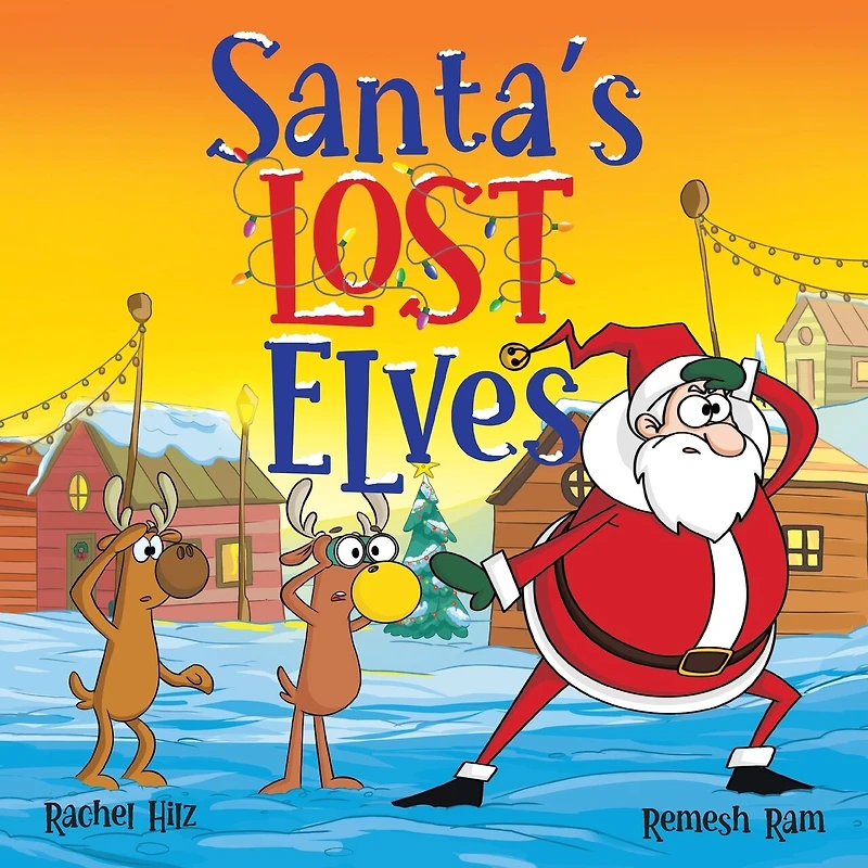 Santa's Lost Elves: A Funny Christmas Holiday Storybook Adventure for Kids