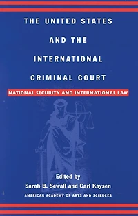 the United States and International Criminal Court: National Security Law