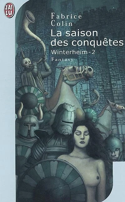 La saison des conquêtes