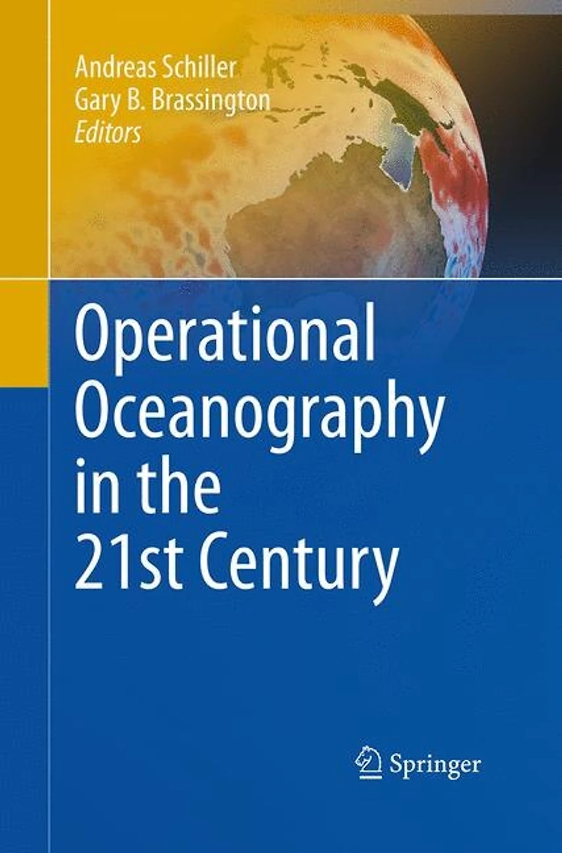 Operational Oceanography the 21st Century