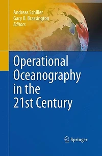 Operational Oceanography the 21st Century