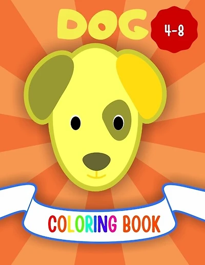 Dog Coloring Book: 50 Dog Drawing To Color