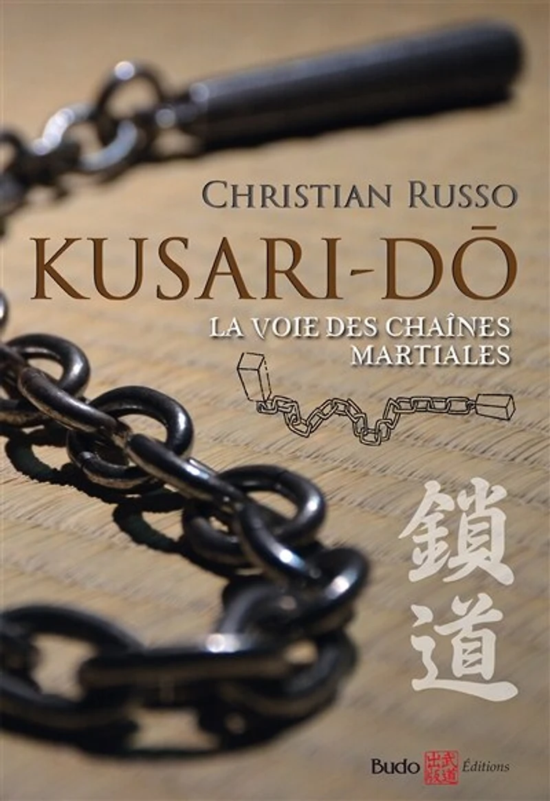 Kusari-dô: la voie des chaînes martiales