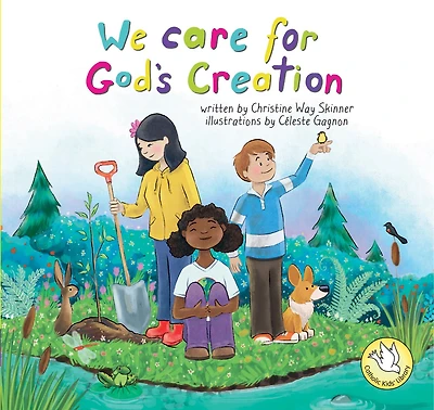 We Care for God’s Creation