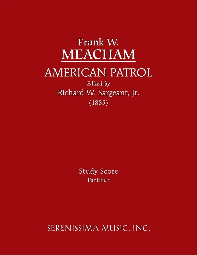 American Patrol: Study score