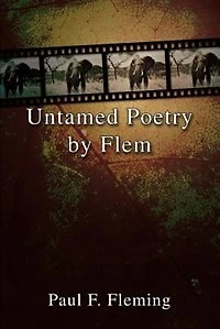 Untamed Poetry By Flem