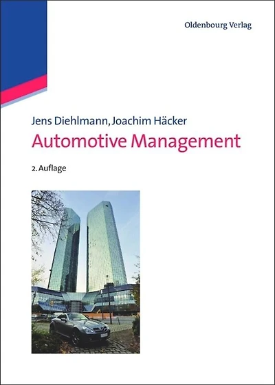 Automotive Management: Navigating the Next Decade of Auto Industry Transformation
